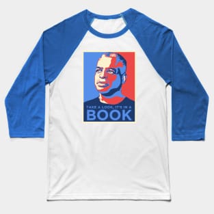 LeVar Burton Poster - Take a look its in a book By Kelly Design Company Baseball T-Shirt